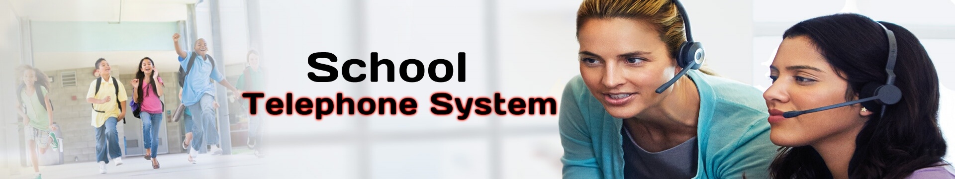 School Telephone System Dubai